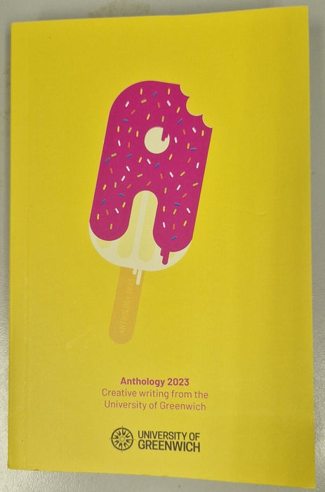 Anthology 2023 - Creative Writing From The University of Greenwich