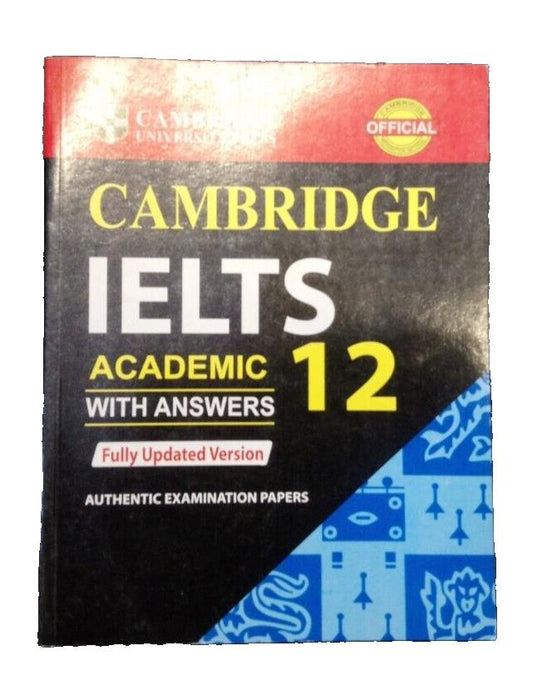 Cambridge IELTS 12 Academic Student's Book with Answers 2022 Reprint