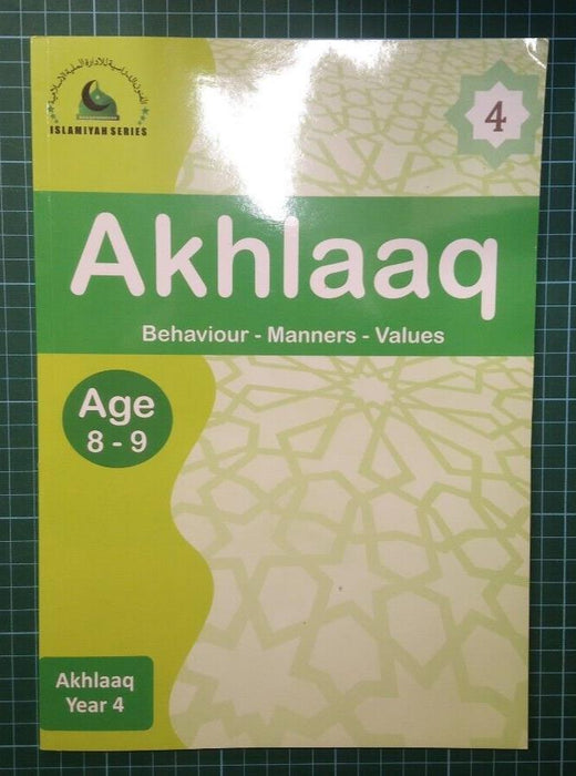 Akhlaaq:Behaviour - Manners - Values Age 8-9