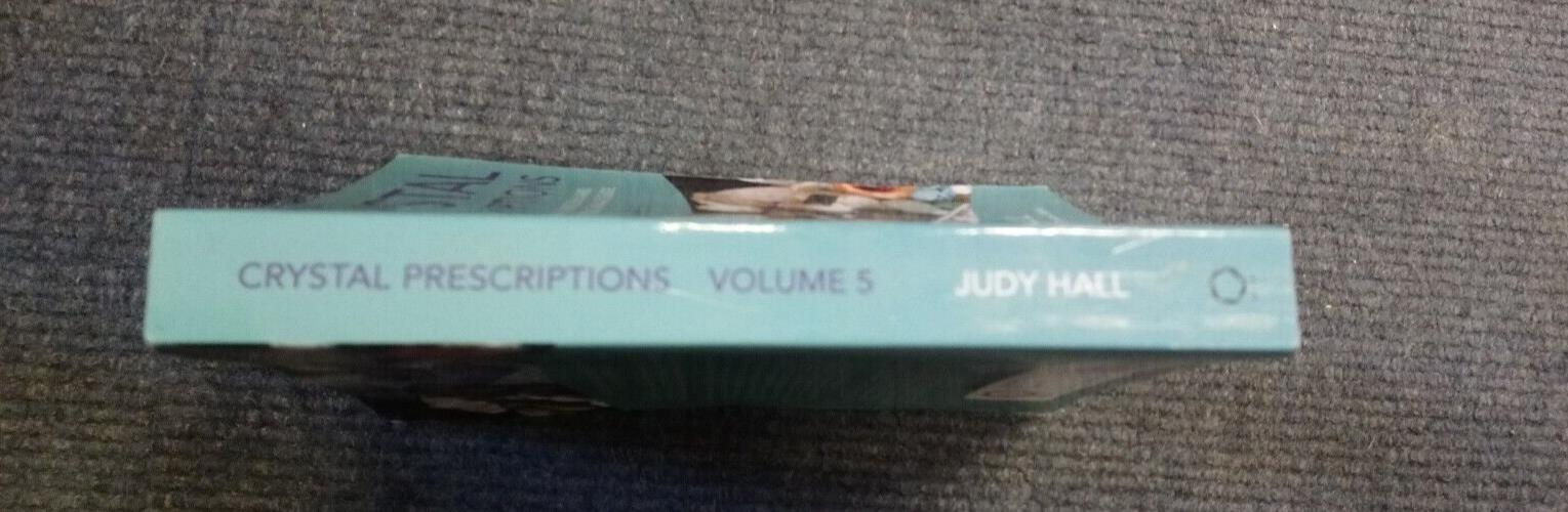 Crystal Prescriptions volume 5 - Space clearing, Feng Shui and Psychic...
