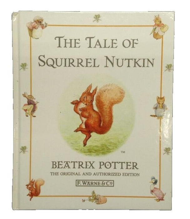 The Tale of Squirrel Nutkin(The original and auth... by Potter, Beatrix Hardback
